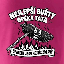Nejlepší buřty opéká táta Spálený jsou nejvíc zdravý