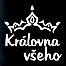 Královna všeho
