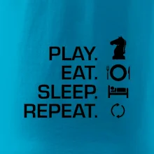 Eat sleep play - šachy Eat sleep play - šachy