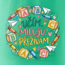 Učím miluju přežívám školní abeceda