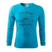 Čemu přesně nerozumíš? Matematika Čemu přesně nerozumíš? Matematika