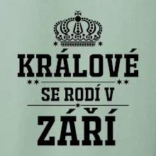 Králové se rodí v září