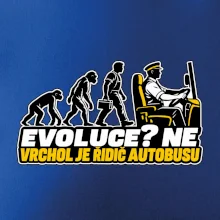 Evoluce vrchol je řidič autobusu