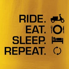 Ride Eat Sleep Repeat moto skútr