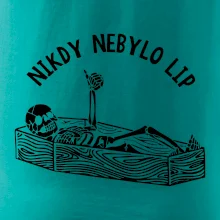 Nikdy nebylo lip