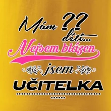 Mám ?? dětí, jsem učitelka (vlactní číslo)
