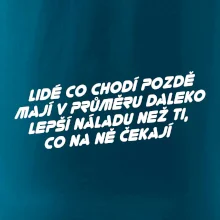 Lidé co chodí pozdě