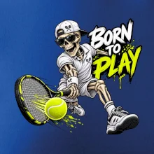 Tenis - Born to play