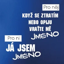 Když se ztratím vraťte mě / Já jsem