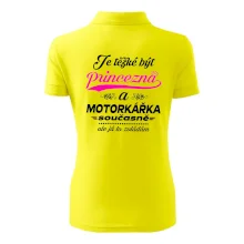 Je těžké být princezna - motorkářka Je těžké být princezna - motorkářka