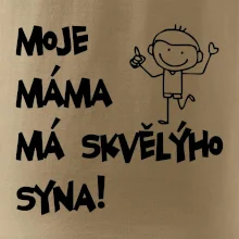 Moje máma má skvělýho syna