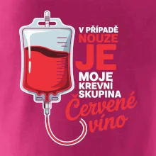 V případě nouze je moje krevní skupina červené víno