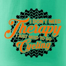 I don't need therapy cycling