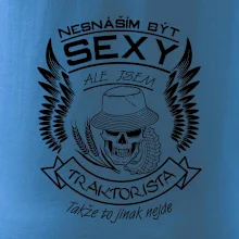 Nesnáším být sexy - traktorista