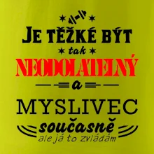 Je těžké být neodolatelný myslivec Je těžké být neodolatelný myslivec
