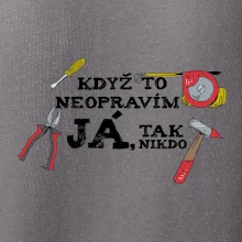 Když to neopravím já, tak nikdo barevné