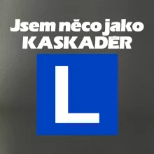 Autoškola něco jako kaskadér