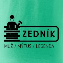 Zedník - muž mýtus legenda