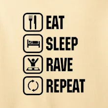 Eat sleep rave repeat