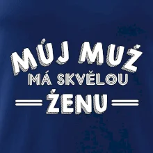 Můj muž má skvělou ženu