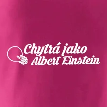 Chytrá jako Einstein