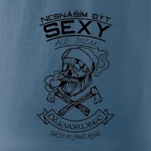 Nesnáším být sexy - dřevorubec