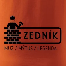 Zedník - muž mýtus legenda