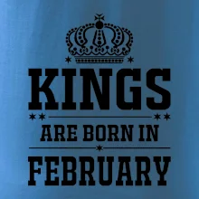 Kings are born in February