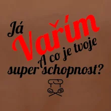 Já vařím - tvoje superschopnost? šikmý nápis