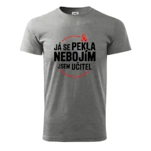 Já se pekla nebojím, jsem učitel