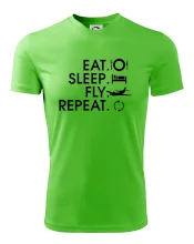 Eat sleep fly repeat