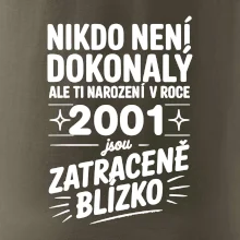 Nikdo není dokonalý ale ti narození v roce 2001 jsou zatraceně blízko