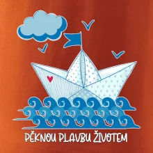 Pěknou plavbu životem