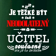 Je těžké být neodolatelný učitel