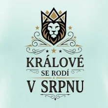 Lev s korunou - králové se rodí v srpnu