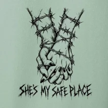 She's my safe place