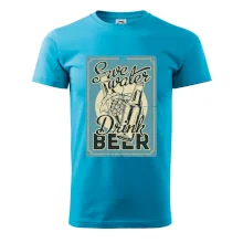 Save water drink beer poster Save water drink beer poster