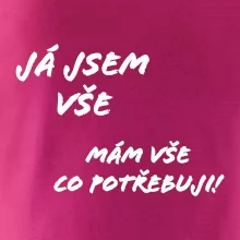 Nápis Já jsem vše!