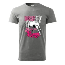 Horses Make me Happy Horses Make me Happy