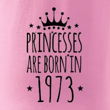 Princesses are born in 1973