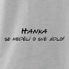 Vaše jméno - se nedělí o své jídlo