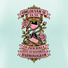 Omlouvám se za to, co jsem řekla, když jsi nedodržel harmonogram