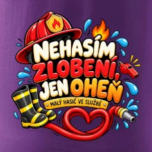 Nehasím zlobení jen oheň