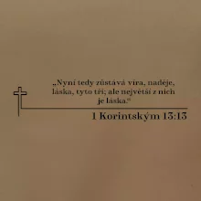 Citáty z bible - 1 Korintským 13:13