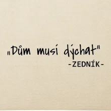 Stavíme svépomoci -  Dům musí dýchat