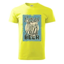 Save water drink beer poster