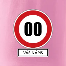 Dopravní značka - rychlost - váš nápis