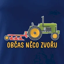 Traktor občas něco zvoře