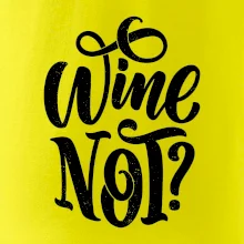 Wine not - černě Wine not - černě