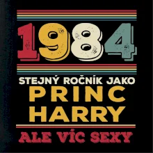 1984 stejný ročník jako princ Harry